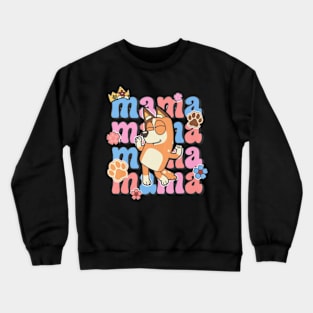 mama bluey Crewneck Sweatshirt